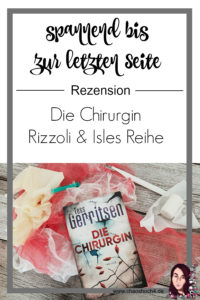 Die Chirurgin von Tess Gerritsen - Rizzoli & Isles 1