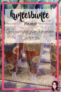 kunterbunte Geburtstagsleckereien Cocktails fuer den Kindergeburtstag
