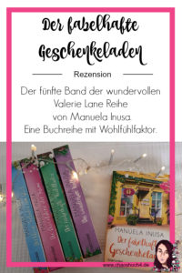 Der fabelhafte Geschenkeladen von Manuela Inusa aus dem Blanvalet Verlag eine Buchvorstellung von Chaoshoch4