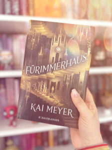 Fuerimmerhaus von Kai Meyer, ein Phantastik Roman aus dem Fischer Sauerlaender Verlag - eine Buchvorstellung von Chaos und Konfetti