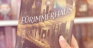 Fuerimmerhaus von Kai Meyer, ein Phantastik Roman aus dem Fischer Sauerlaender Verlag - eine Buchvorstellung von Chaos und Konfetti